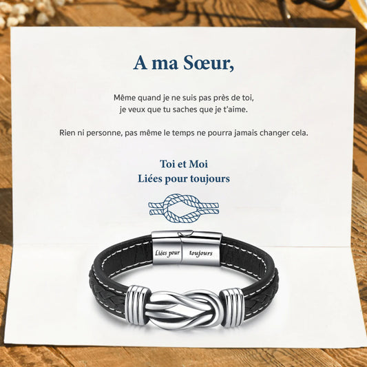 A ma Sœur - Liées pour toujours - Bracelet en cuir tréssé